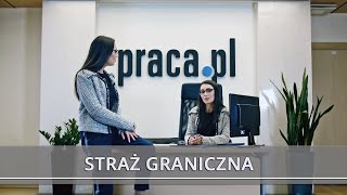 Straż graniczna – uprawnienia zadania praca nabór [upl. by Cutty795]