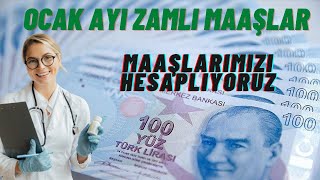 OCAK AYI ZAMLI MAAŞLAR MAAŞIMIZI HESAPLIYORUM [upl. by Eelnayr]