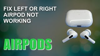 FIX Right or Left AirPod Not Working  Low Volume [upl. by Yadnil]