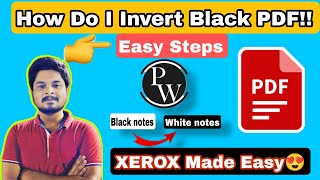 How To Invert Black PDF to White PDF  Easy Steps  neet pdf jee notesmaking physicswallah [upl. by Mallon14]