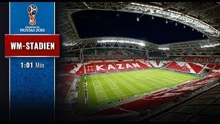 Russlands WMStadien Die Kazan Arena [upl. by Ewnihc501]