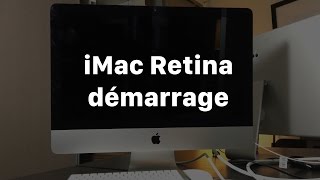 Démarrage dun iMac Retina 21 pouces à disque dur [upl. by Maxama]