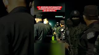 ultimahora 17 Jóvenes Estudiantes fuer0n enc0ntrad0s en Un Motel en el salvador 🚨 [upl. by Nalak120]