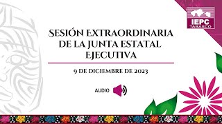 Sesión Extraordinaria de la Junta Estatal Ejecutiva del IEPCTabasco [upl. by Ardyth]