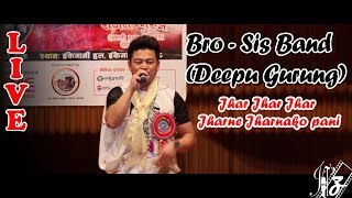 Jhar Jhar Jhar Jharne Jharna ko Pani  Bro Sis Band Deepu Gurung Live in Japan 2018 [upl. by Tay]