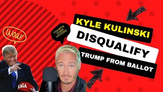 Kyle Kulinski BAN Donald Trump From Running For President [upl. by Zzabahs92]