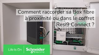 Comment raccorder sa Box fibre à proximité ou dans le coffret Resi9 Connect   Schneider Electric [upl. by Felix157]