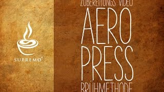 SUPREMO  Zubereitung  Aeropress [upl. by Blumenthal]