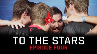 Astralis To The Stars  Episode 4 [upl. by Sweet]