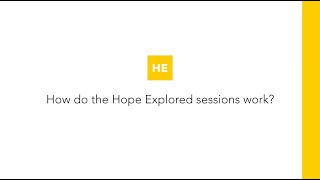 How do the Hope Explored sessions work [upl. by Cavanaugh701]