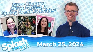 Spring Break Fun West Bloomfield Champions amp More  The Splash LIVE  March 25 2024 [upl. by Gad]