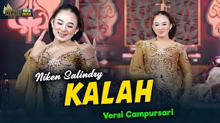 NIKEN SALINDRY  KALAH  Kembar Campursari  Official Music Video  seko mangan nganti nurut dowone [upl. by Annig]