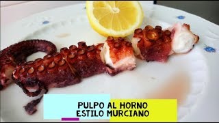 Pulpo al horno  Estilo MURCIANO [upl. by Tra51]