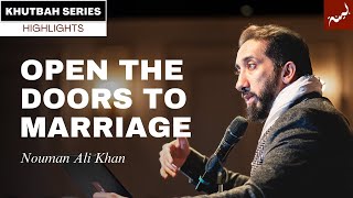 How Do We Make Marriage Easy  Khutbah Highlight  Nouman Ali Khan [upl. by Attiuqihc]