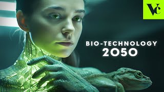 BIOTECHNOLOGY in the Future 2050 Artificial Biology [upl. by Nyliuqcaj]