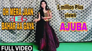 Oh Mera Jaan  E  Bahar Aa Gaya Song  Ajooba  Anand Bakshi  Amitabh Bachchan Rishi Kapoor [upl. by Ainnos]