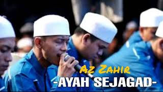 AZ ZAHIR  Merinding Suluk Tholaal Badru amp Ayah Sejagad Voc Yan Lucky Aditia [upl. by Christis]