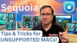 Tips amp Tricks to install macOS 15 Sequoia on UNSUPPORTED MACs [upl. by Kylynn481]