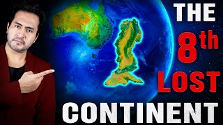 BIG DISCOVERY Earths 8th Lost Continent Finally Found [upl. by Warthman]