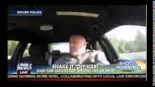 ▶ Dover Police Officer singing Shake it Off by Taylor Swift VIDEO Cop Caught on Dashcam Yo [upl. by Novello318]