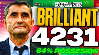 Valverdes BRILLIANT 4231  64 Poss amp 88 Pass Comp  FM23 Tactics [upl. by Pollerd]