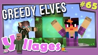 Minecraft Villages  65  Greedy Elves Modded Minecraft [upl. by Crescentia]