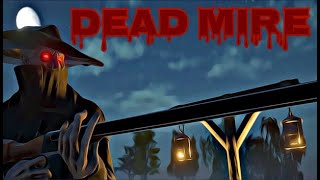 Dead Mire Gameplay PC [upl. by Ermengarde]