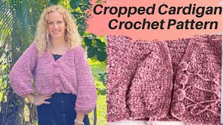 Cropped Cardigan Crochet Pattern with rose velvet plush crochet cardigan [upl. by Hinson381]