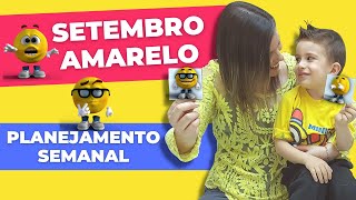 ATIVIDADES para EDUCAÇÃO INFANTIL sobre SETEMBRO AMARELO com PLANEJAMENTO SEMANAL alinhado à BNCC [upl. by Aihset]