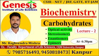 Carbohydrates  Biochemistry  Lecture2  New online quotBatchquot for CSIR NETJRF  IITJAM [upl. by Ellesig616]