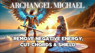 🌟POWERFUL🌟 Archangel Michael Cord Cutting Cleansing amp Protection Meditation 🌟 [upl. by Preiser22]