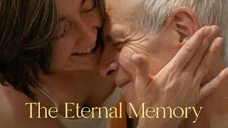 The Eternal Memory  Official Trailer [upl. by Nossila]