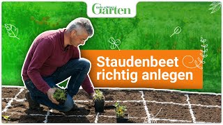 Staudenbeet anlegen  Anleitung für ein blühendes Beet [upl. by Eniamat]