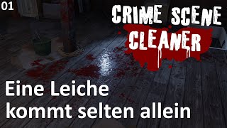 Eine Leiche kommt selten allein l Crime Scene Cleaner 01 I gameplay I deutsch [upl. by Zadoc]