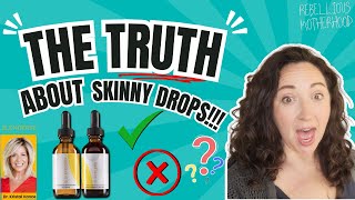 Skinny Drops Recap amp Review  Slenderiiz Information with Dr Kristal Vance [upl. by Vonny]