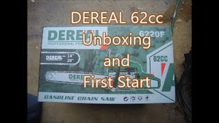 Dereal 62CC Chainsaw Unboxing and first Start [upl. by Adierf]