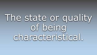 What does Characteristicalness mean [upl. by Therine]