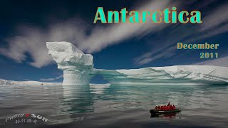 Antarctica  南极 [upl. by Ahsratan]