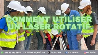 Comment Utiliser un Laser Rotatif [upl. by Armillda]