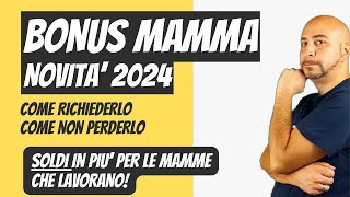 Bonus Mamma 2024 bonusmamma bonusmammelavoratrici bonusmamma250€ [upl. by Jangro967]