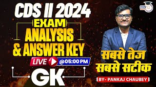 CDS II 2024 Exam Analysis amp Answer Key  GK  CDS 2 2024 GK  CDS 2024 Paper Analysis amp Answer Key [upl. by Moreen101]