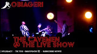 The Cavemen  Obiageri  The Live Show London [upl. by Julee]