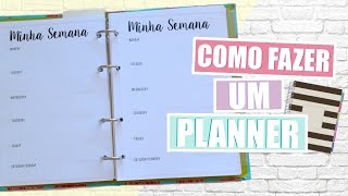 Como Fazer um Planner  FÁCIL amp BARATO [upl. by Abixah468]