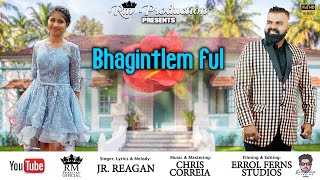 BHAGINTLEM FUL  JRREAGAN  OFFICIAL VIDEO [upl. by Siulesoj551]