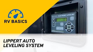 How To Use a Lippert Auto Leveling System  RV Basics [upl. by Ennylyak]