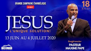 Jesus L’ Unique Solution  Past Maxime Pape  21 JOURS  Campagne Évangélique  Horeb French SDA [upl. by Jannelle982]