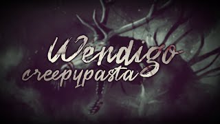 Wendigo  Creepypasta do poduszki Lektor PL [upl. by Allare]