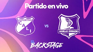 Cali vs Águilas Doradas 🔴 EN VIVO  Liga BetPlay 20232  Cuadrangulares  Fecha 1 [upl. by Hedveh]