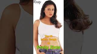 Top 10 Iconic Songs of Preity Zinta  top10 preityzinta shorts [upl. by Assyla]