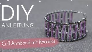 DIY Anleitung  Cuff Armband mit Rocailles [upl. by Aihsa]